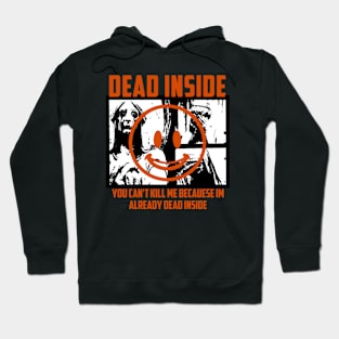 Dead Inside Hoodie